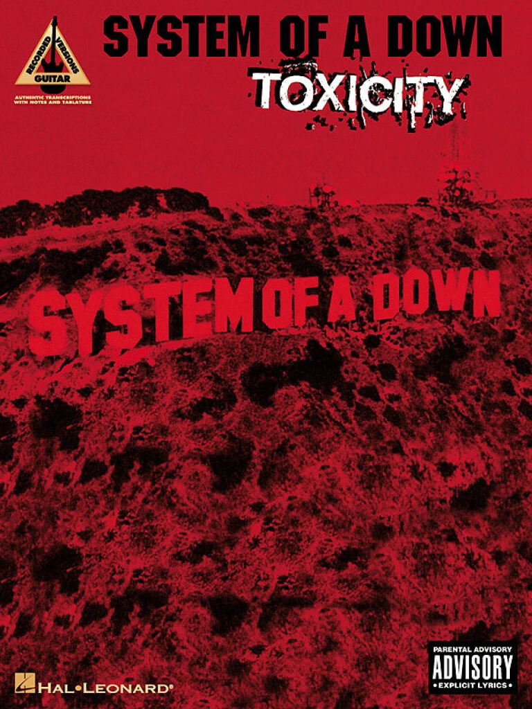 System of the Dowm - TOXICITY